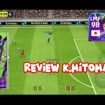 REVIEW K.MITOMA BANSOS DARI AFC ASIAN CUP 2023 || eFootball Mobile 2024