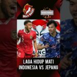 Timnas Indonesia Laga Hidup Mati Mitoma Turun Nanti Malam #shorts #indonesia #timnasindonesia