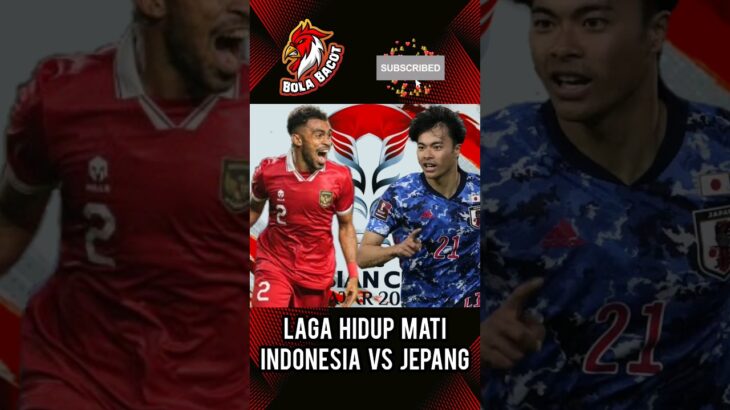 Timnas Indonesia Laga Hidup Mati Mitoma Turun Nanti Malam #shorts #indonesia #timnasindonesia