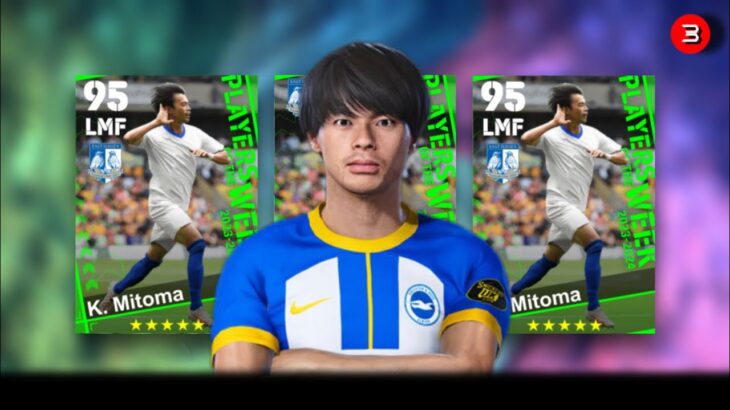 eFootball™ 2024|มิโตมะ พากย์ไทย|Mitoma|Pack POTW