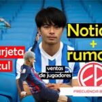 💥💣Barça noticias – Mitoma -Tarjeta azul- ventas -entrenadores 💥💣