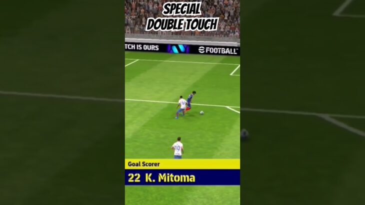 Mitoma Special Double Touch