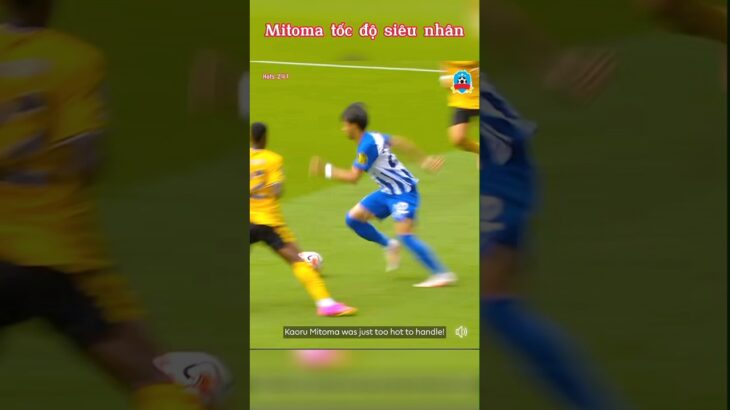 Mitoma tốc độ không thể cản phá #football #sports #shortvideo #bongda #thethao24h #shorts #short