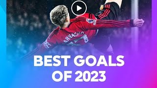 top 10 2023 goals|| garnacho| mitoma| eze|| Ferguson