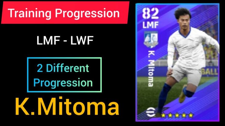 K.Mitoma English March League Selection Max Training Progression