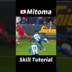 Mitoma Skill Tutorial！#football #footballshorts #footballskills