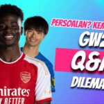 Q&A GW2 | FPL 2024 | SON? SAKA? MITOMA?